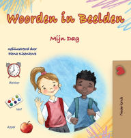 Title: Words in Pictures - My Day (Dutch Children's Book), Author: Kidkiddos Books