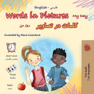 Title: Words in Pictures - My Day (English Farsi Bilingual Children's Book), Author: Kidkiddos Books