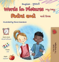 Title: Words in Pictures - My Day (English Gujarati Bilingual Children's Book), Author: Kidkiddos Books