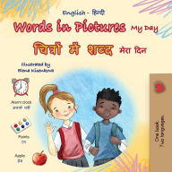 Title: Words in Pictures - My Day (English Hindi Bilingual Children's Book), Author: Kidkiddos Books
