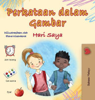 Title: Words in Pictures - My Day (Malay Children's Book), Author: Kidkiddos Books