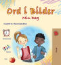 Words in Pictures - My Day (Norwegian Children's Book)