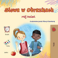 Title: Words in Pictures - My Day (Polish Children's Book), Author: Kidkiddos Books