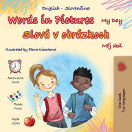 Title: Words in Pictures - My Day (English Slovak Bilingual Children's Book), Author: Kidkiddos Books