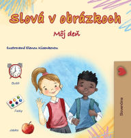 Title: Words in Pictures - My Day (Slovak Children's Book), Author: Kidkiddos Books