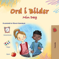 Title: Words in Pictures - My Day (Swedish Children's Book), Author: Kidkiddos Books