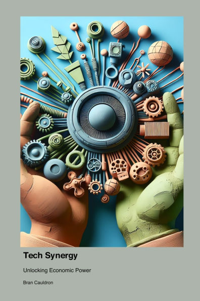 Tech Synergy: Unlocking Economic Power