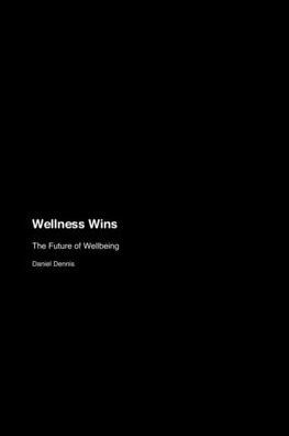 Wellness Wins: The Future of Wellbeing
