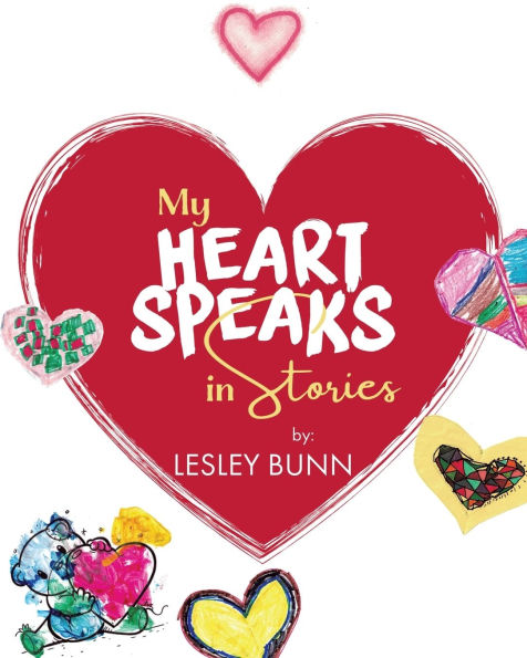My Heart Speaks Stories