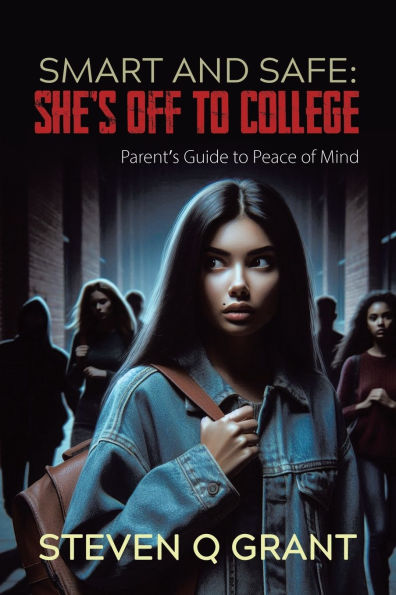 Smart and Safe: She's Off to College