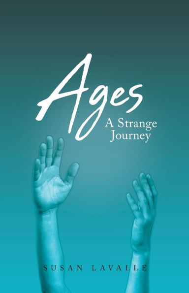 Ages: A Strange Journey