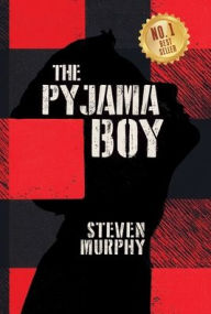Title: The Pyjama Boy, Author: Steven Murphy