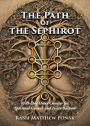 The Path of the Sephirot: A 49-Day Omer Counter for Spiritual Growth and Inner Balance
