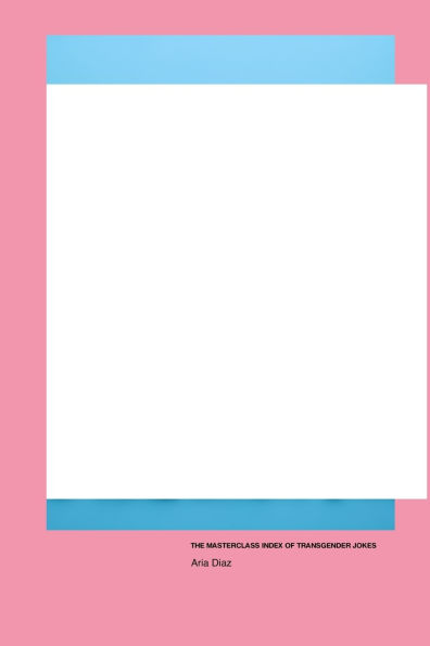 The MasterClass Index of Transgender Jokes
