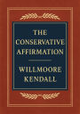 The Conservative Affirmation