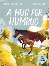 Title: A Hug For Humbug, Author: Wendy Maartens