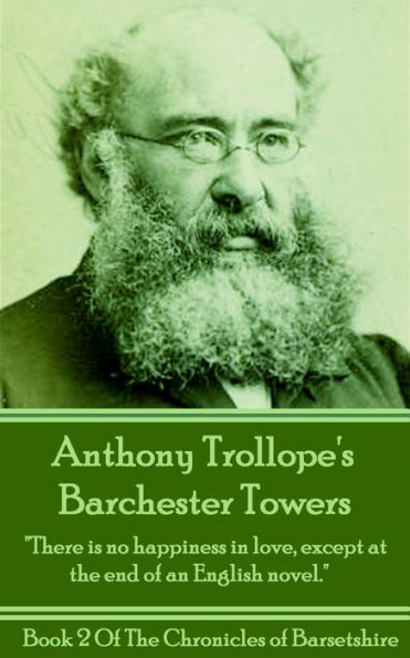 Barchester Towers (Book 2): 