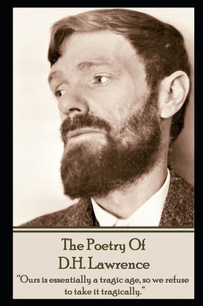 DH Lawrence, The Poetry Of