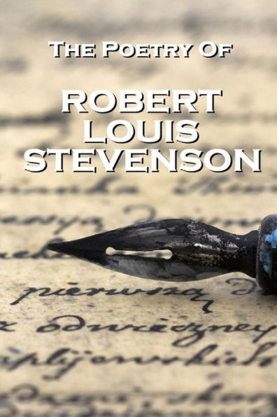 Robert Louis Stevenson, The Poetry Of