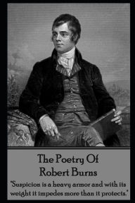 Title: The Poetry Of Robert Burns, Author: Robert Burns