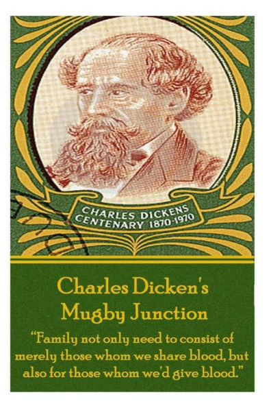 Mugby Junction: "Family not only need to consist of merely those whom we share blood, but also for we'd give blood."