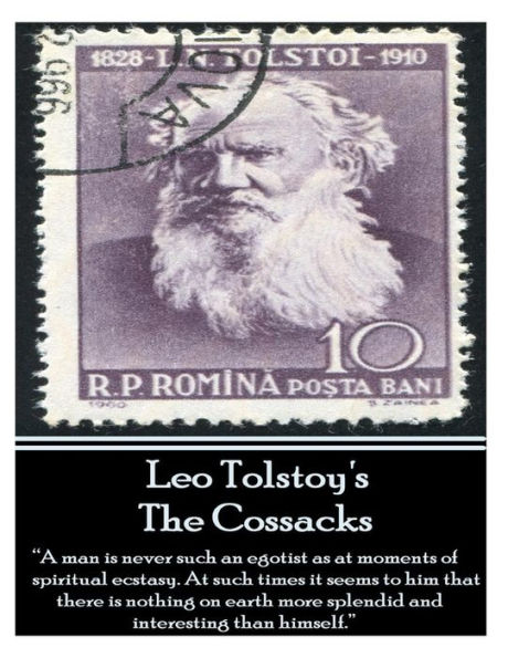 Leo Tolstoy's Cossacks: 