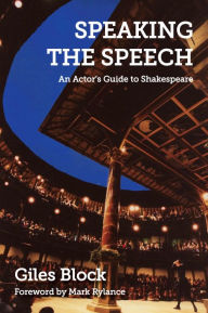 Title: Speaking the Speech, Author: Giles Block