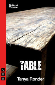 Title: Table, Author: Tanya Ronder