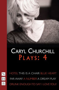 Title: Caryl Churchill Plays: Four (NHB Modern Plays), Author: Caryl Churchill