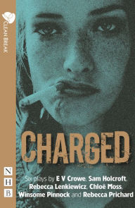Title: Charged (NHB Modern Plays): Six plays about women, crime and justice, Author: Chloë Moss