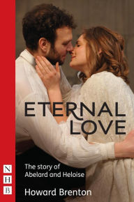 Title: Eternal Love (NHB Modern Plays), Author: Howard Brenton