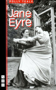 Title: Jane Eyre (NHB Modern Plays), Author: Polly Teale