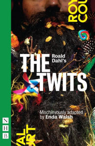 Title: Roald Dahl's The Twits (NHB Modern Plays), Author: Roald Dahl