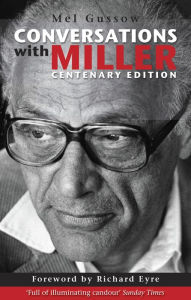 Title: Conversations with Miller (Centenary Edition), Author: Mel Gussow