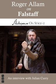 Title: Roger Allam on Falstaff (Shakespeare On Stage), Author: Roger Allam
