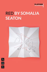 Title: Red (NHB Modern Plays), Author: Somalia Seaton