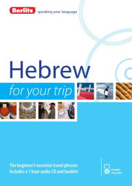 Title: Berlitz Hebrew For Your Trip, Author: Berlitz