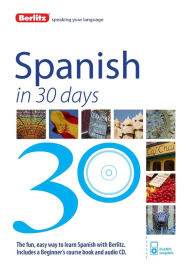 Title: Berlitz Spanish in 30 Days, Author: Berlitz Publishing