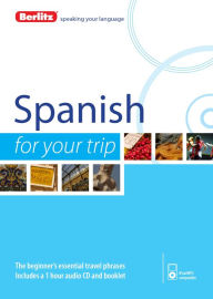 Title: Berlitz Spanish For Your Trip, Author: Berlitz