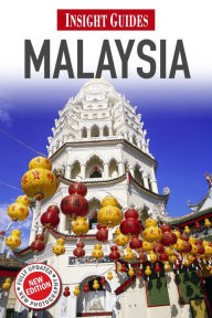 Title: Insight Guides: Malaysia, Author: Siew Lyn Wong