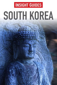 Title: Insight Guides: South Korea, Author: Ray Bartlett