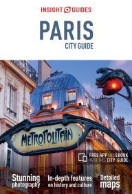 Title: Insight Guides City Guide Paris, Author: Insight Guides