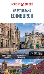 Title: Insight Guides Great Breaks Edinburgh, Author: Insight Guides