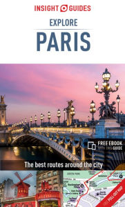 Title: Insight Guides: Explore Paris, Author: Insight Guides