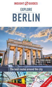 Title: Insight Guides: Explore Berlin, Author: Insight Guides