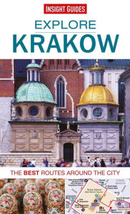 Title: Insight Guides: Explore Krakow: The best routes around the city, Author: Insight Guides