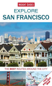 Title: Insight Guides: Explore San Francisco, Author: Insight Guides