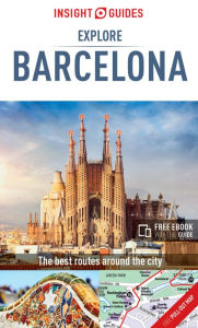 Title: Insight Guides Explore Barcelona, Author: Insight Guides