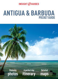 Title: Insight Guides Pocket Antigua & Barbuda (Travel Guide eBook), Author: Insight Guides