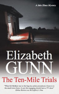 Title: The Ten-Mile Trials, Author: Elizabeth Gunn